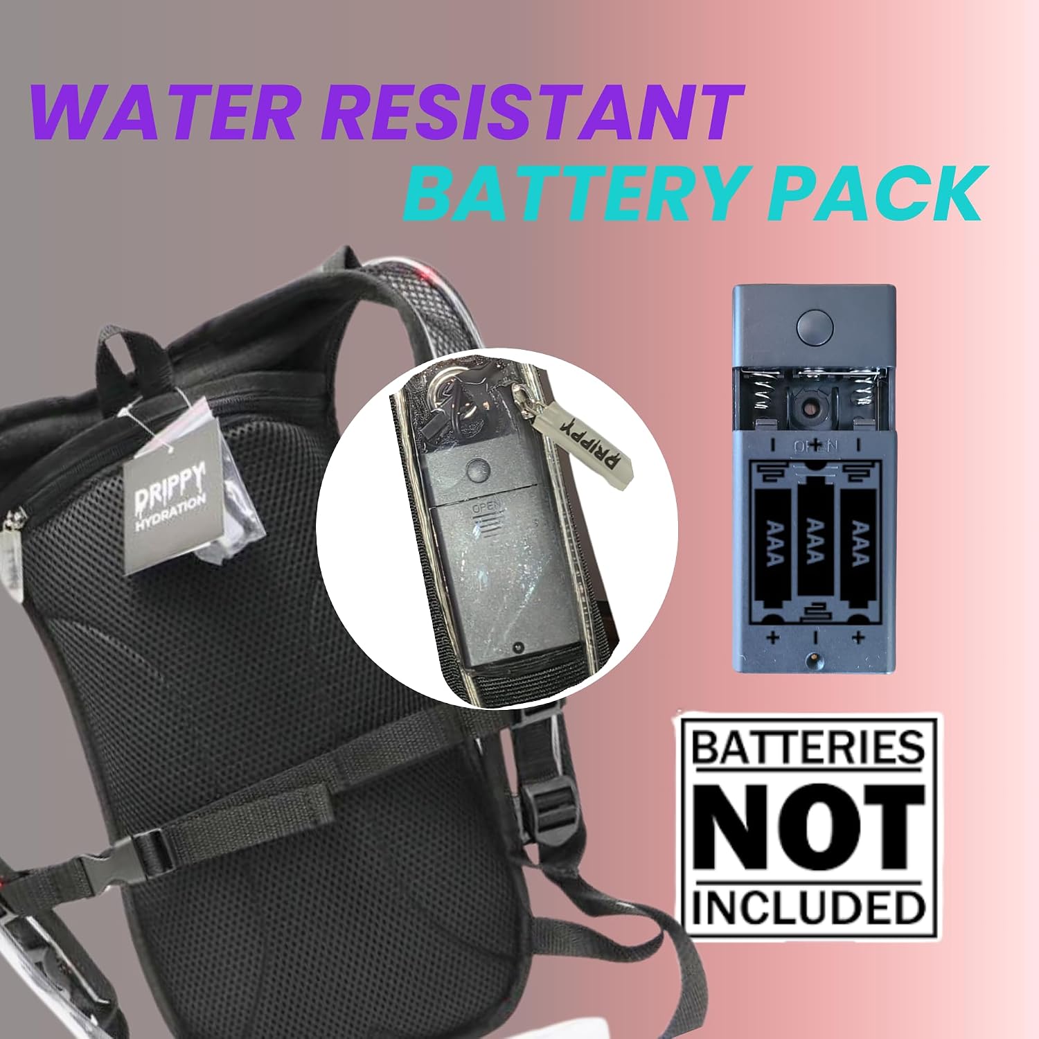 Battery pack housed in a water-resistant pocket on the LED hydration backpack, 3 AAA batteries not included